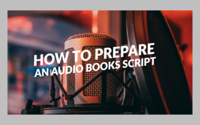 How to prepare an audio books script