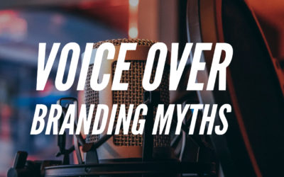 Voice Over Branding Myths