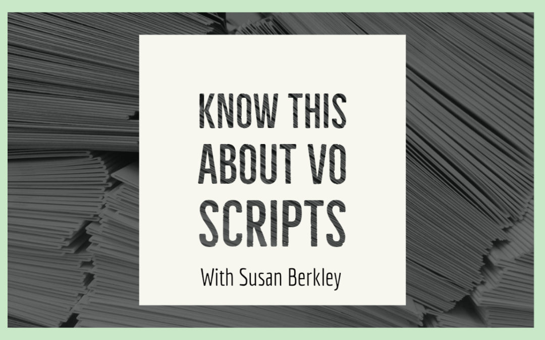 Know this about VO Scripts
