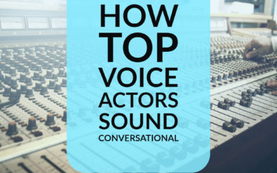 Sound more conversational in all your voice overs