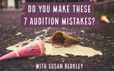 Do you make these 7 audition mistakes?