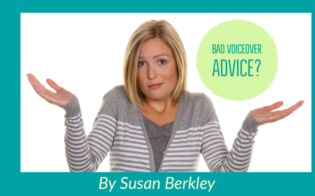 Bad Voiceover Advice